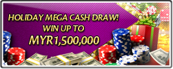 HOLIDAY MEGA CASH DRAW!